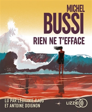 Rien ne t'efface - Michel Bussi