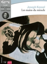 Les mains du miracle - Joseph Kessel