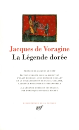 La légende dorée - Jacques de Voragine