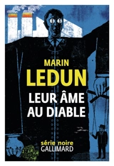Leur âme au diable - Marin Ledun