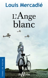 L'ange blanc - Louis Mercadié