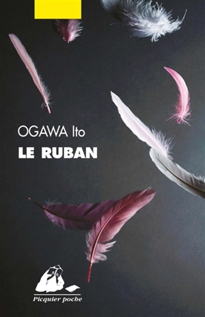 Le ruban - Ito Ogawa