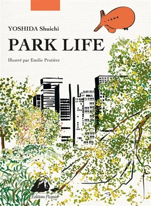Park life - Shuichi Yoshida
