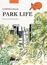 Park life - Shuichi Yoshida