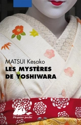 Les mystères de Yoshiwara - Kesako Matsui
