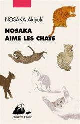 Nosaka aime les chats - Akiyuki Nosaka