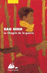 Le chagrin de la guerre - Bao Ninh