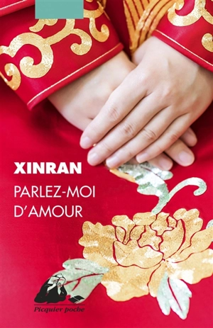 Parlez-moi d'amour - Xinran
