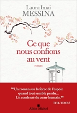 Ce que nous confions au vent - Laura Imai Messina
