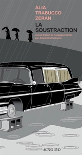 La soustraction - Alia Trabucco Zeran