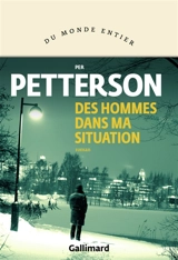 Des hommes dans ma situation - Per Petterson