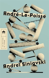 André-la-Poisse - André Siniavski