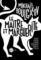 Le maître et Marguerite - Mikhaïl Boulgakov