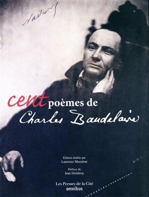 Cent poèmes de Charles Baudelaire - Charles Baudelaire