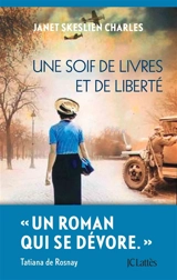 Une soif de livres et de liberté - Janet Skeslien Charles