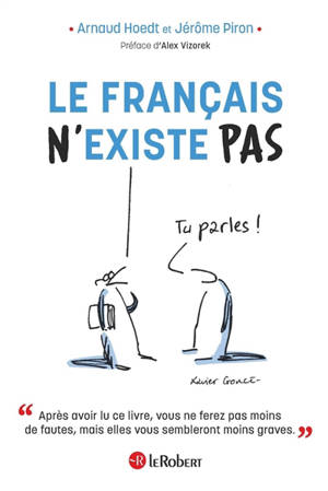 Le français n'existe pas - Arnaud Hoedt