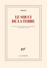 Le souci de la terre - Virgile