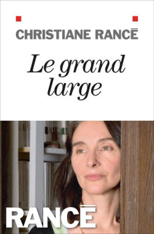 Le grand large - Christiane Rancé