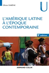 L'Amérique latine à l'époque contemporaine - Olivier Dabène
