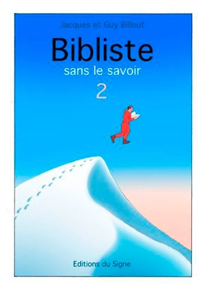 Bibliste sans le savoir. Vol. 2 - Jacques Billout