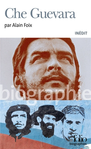 Che Guevara - Alain Foix