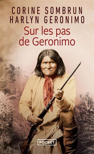 Sur les pas de Geronimo - Corine Sombrun