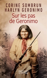 Sur les pas de Geronimo - Corine Sombrun