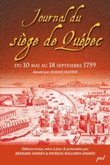 Journal du siège de Québec, du 10 mai au 18 septembre 1759 - Bernard Andrès