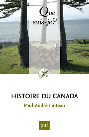 Histoire du Canada - Paul-André Linteau