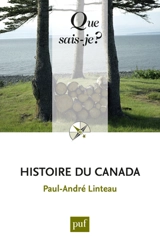 Histoire du Canada - Paul-André Linteau