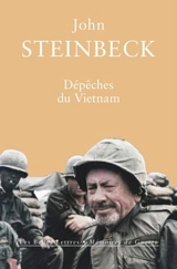 Dépêches du Vietnam - John Steinbeck