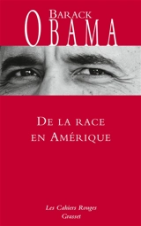 De la race en Amérique - Barack Obama