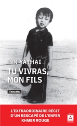 Tu vivras, mon fils - Pin Yathay