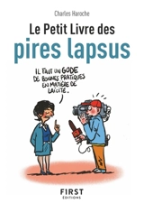 Le petit livre des pires lapsus - Charles Haroche