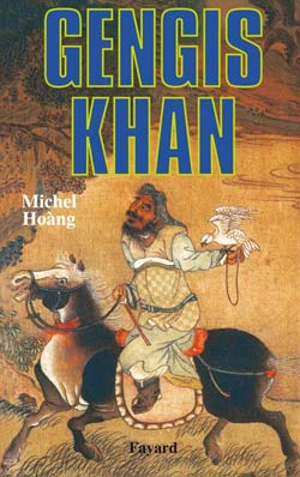 Gengis khan - Michel Hoàng