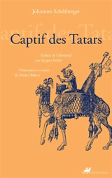 Captif des Tatars - Hans Schiltberger