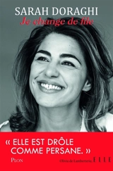 Je change de file - Sarah Doraghi