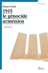 1915, le génocide arménien - Hasan Cemal