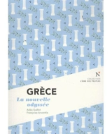 Grèce : la nouvelle odyssée - Adea Guillot