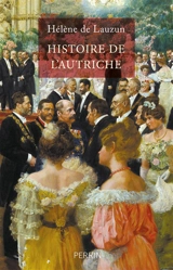 Histoire de l'Autriche - Hélène de Lauzun
