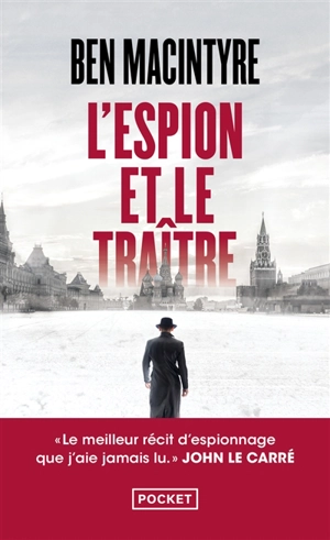 L'espion et le traître - Ben Macintyre