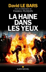 La haine dans les yeux - David Le Bars