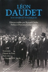 Souvenirs et polémiques - Léon Daudet