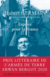 Espérer pour la France : entretiens avec Marc Leroy - Hubert Germain