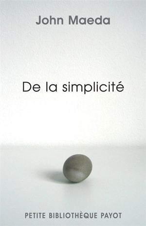 De la simplicité - John Maeda