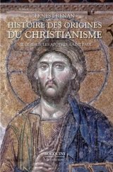 Histoire des origines du christianisme. Vol. 1 - Ernest Renan