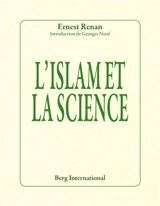 L'islam et la science - Ernest Renan