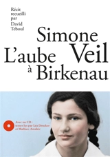 L'aube à Birkenau - Simone Veil
