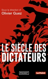 Le siècle des dictateurs