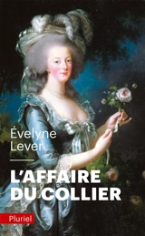 L'affaire du collier - Evelyne Lever